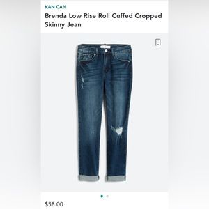 Kan Can. Brenda low rise roll cuffed cropped skinny jean. Size 0.